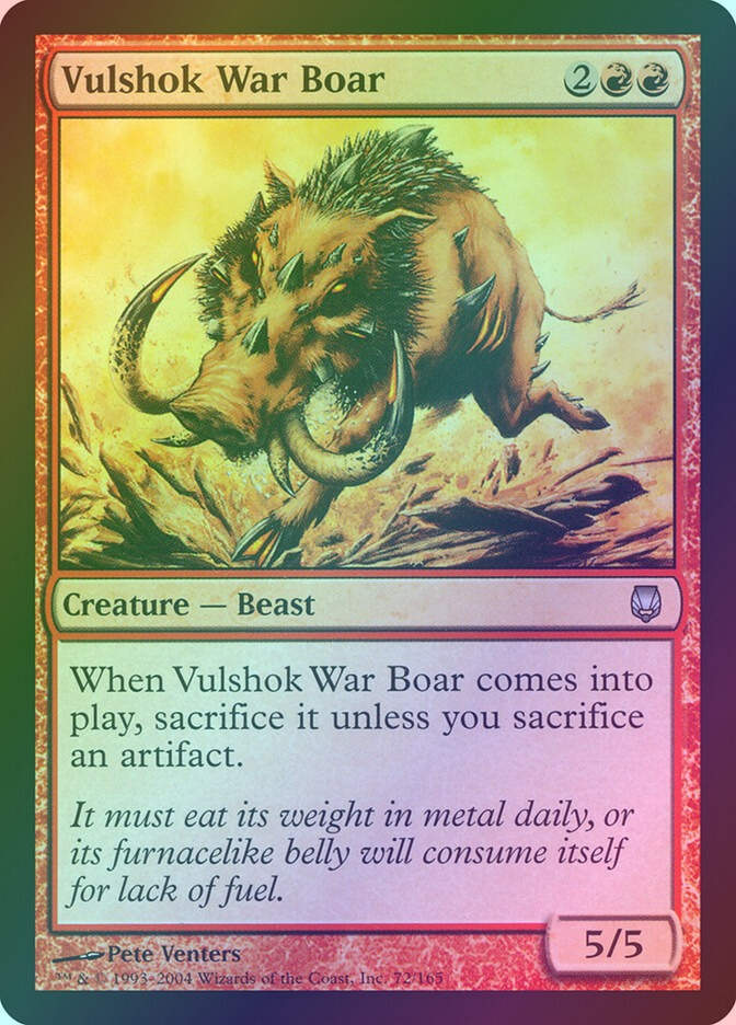 Vulshok War Boar (DST) (72) / Foil