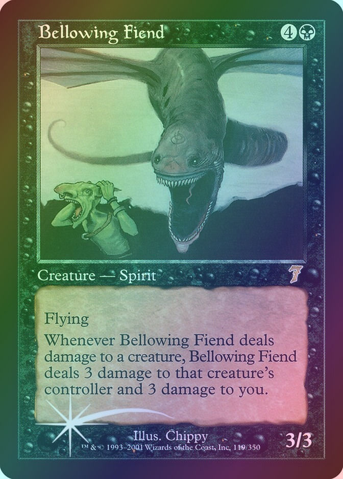 Bellowing Fiend (7ED) (119★) / Foil