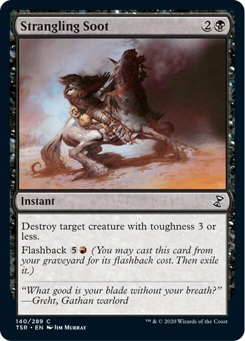 Strangling Soot (TSR)