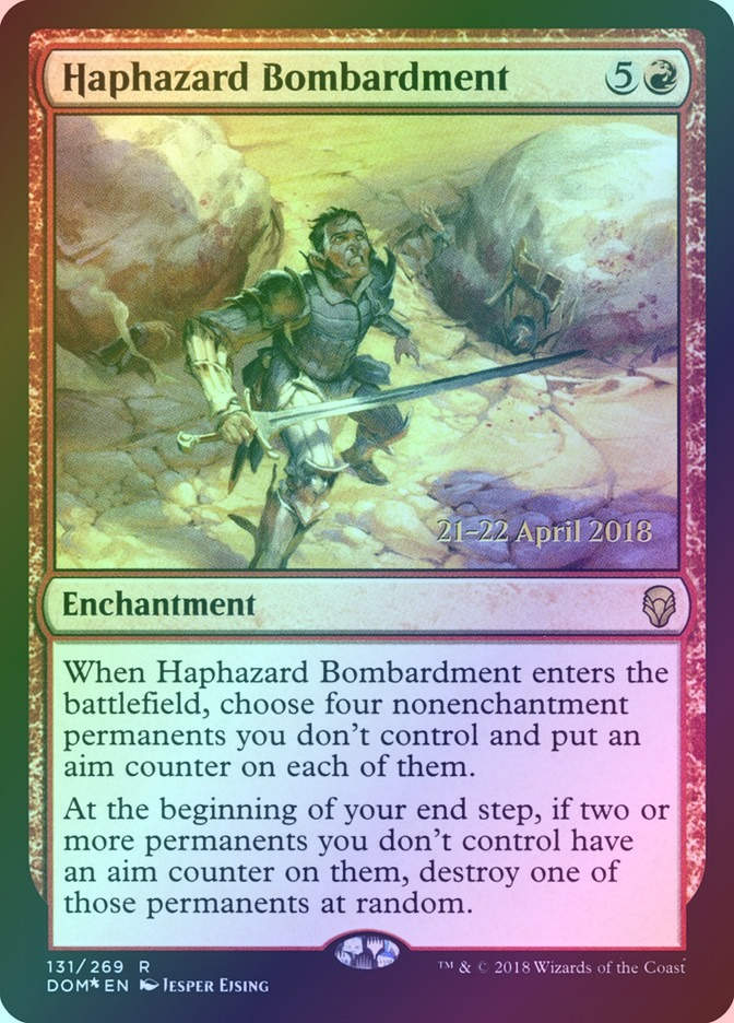 Haphazard Bombardment (PDOM) (131s) / Foil