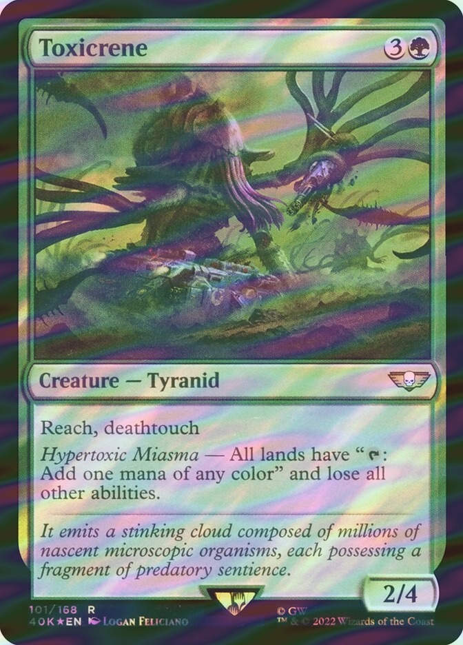 Toxicrene (40K) (101★) / Surge Foil