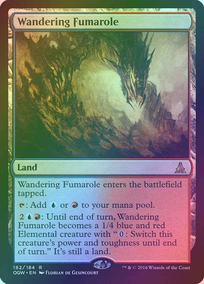 Wandering Fumarole (OGW) (182) / Foil