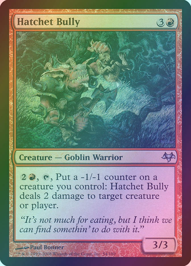 Hatchet Bully (EVE) (54) / Foil