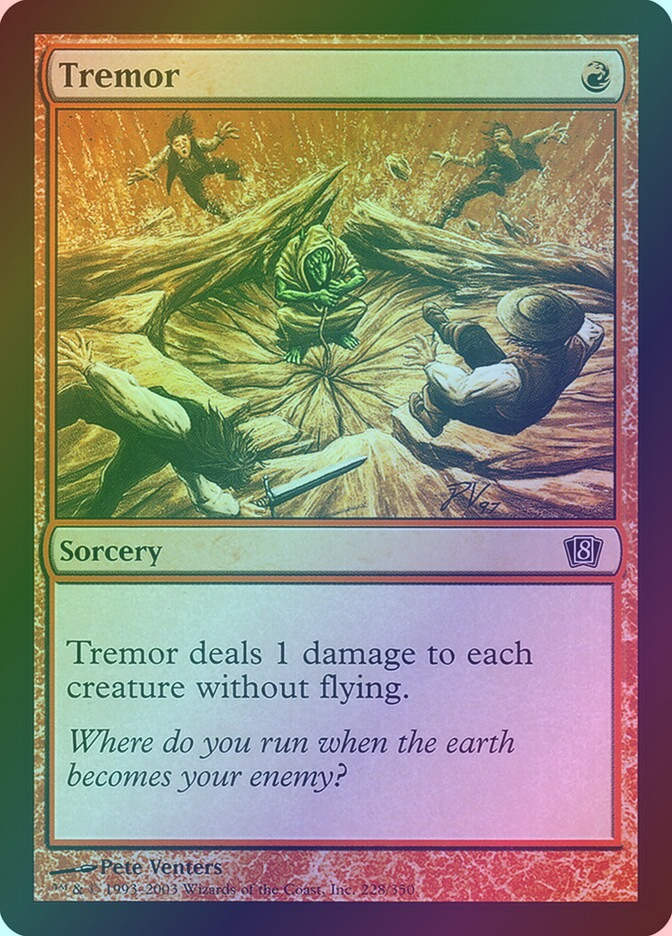 Tremor (8ED) (228★) / Foil