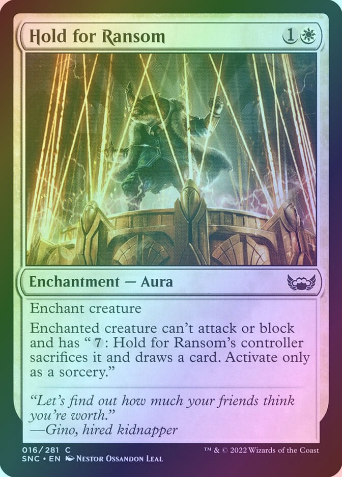 Hold for Ransom (SNC) (16) / Foil