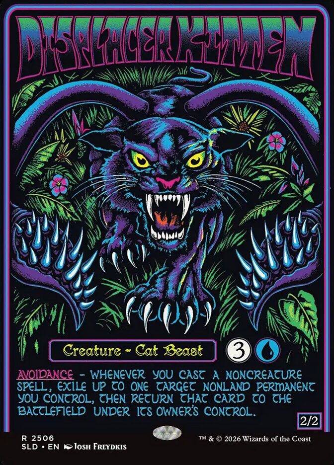 Displacer Kitten (SLD) (2506) / Borderless
