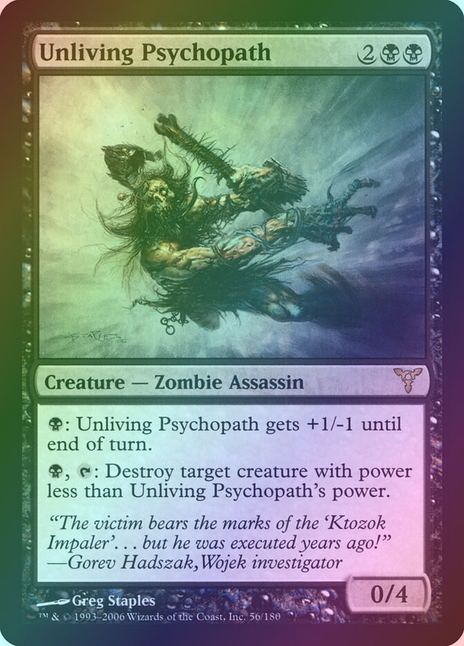 Unliving Psychopath (DIS) (56) / Foil