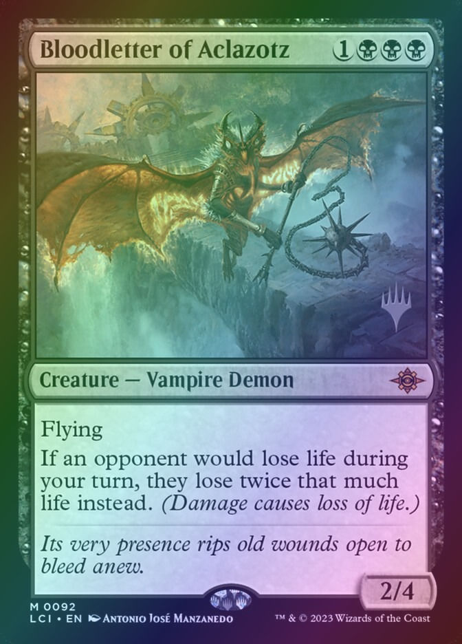 Bloodletter of Aclazotz (PLCI) (92p) / Foil