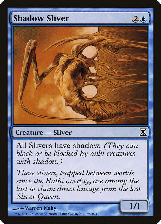 Shadow Sliver (TSP) (76)