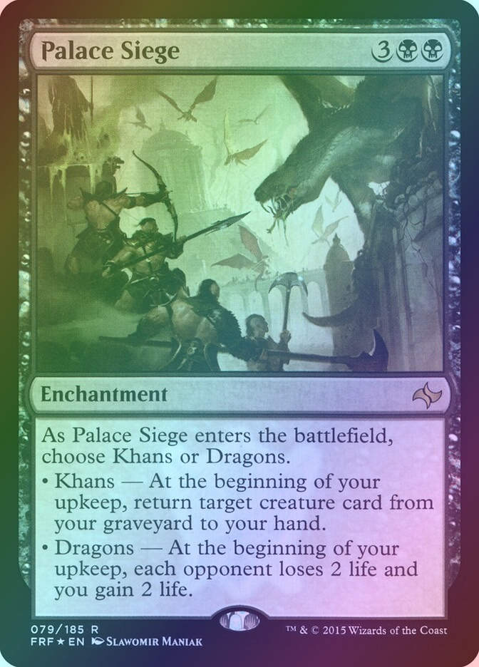 Palace Siege (FRF) (79★) / Foil