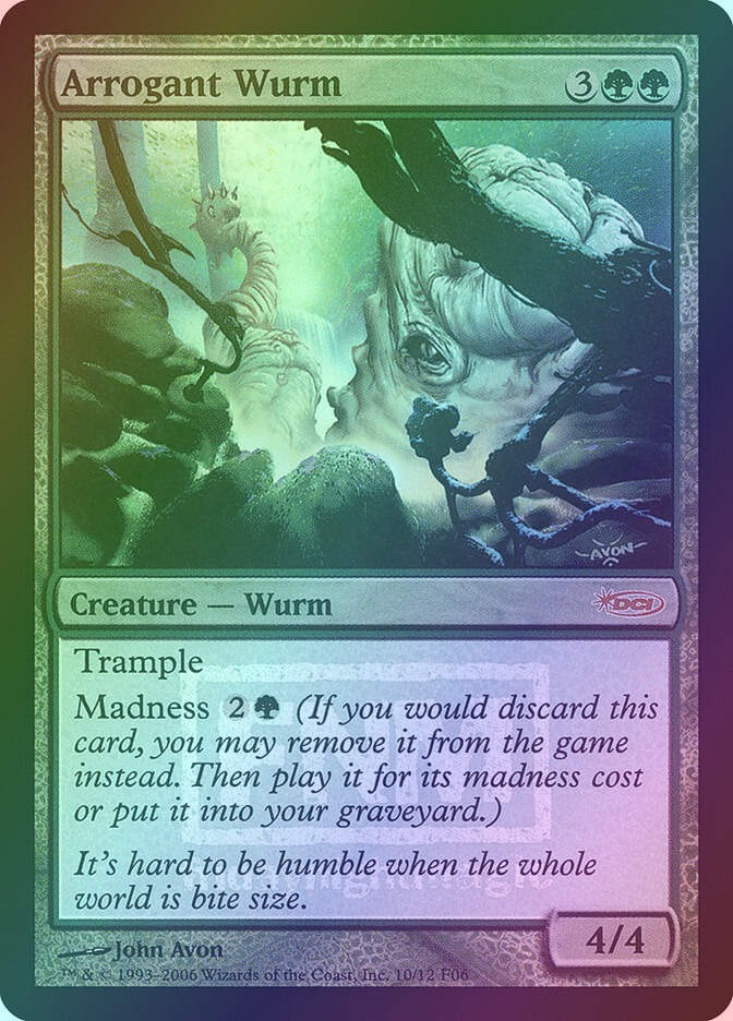 Arrogant Wurm (F06) (10) / Foil