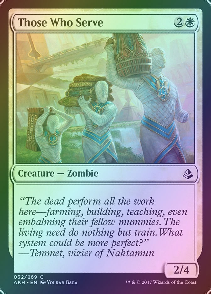 Those Who Serve (AKH) (32) / Foil