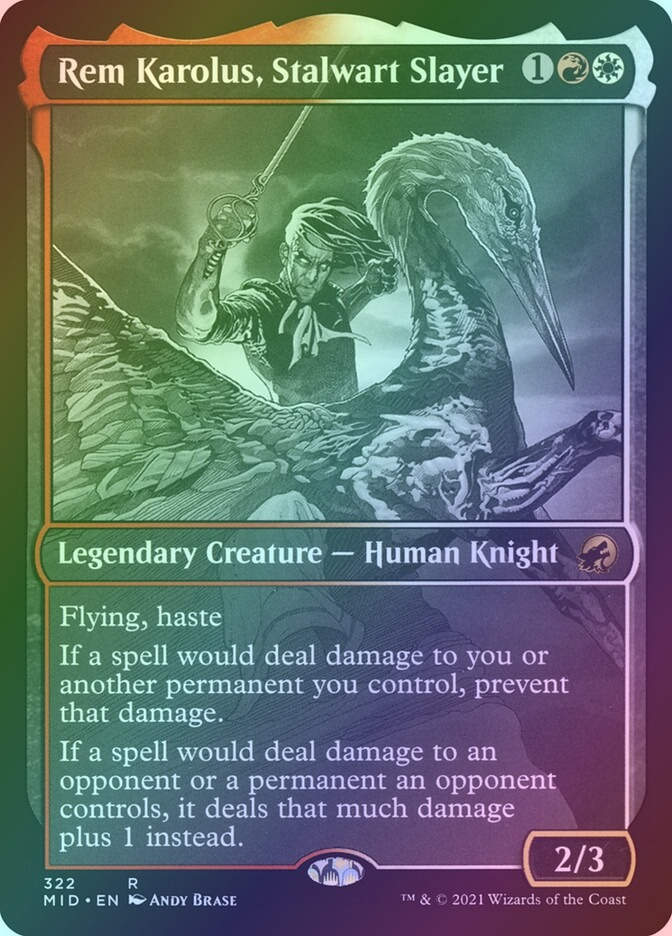 Rem Karolus, Stalwart Slayer (MID) (322) / Showcase / Foil