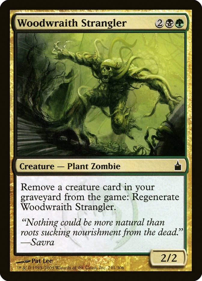 Woodwraith Strangler (rav)