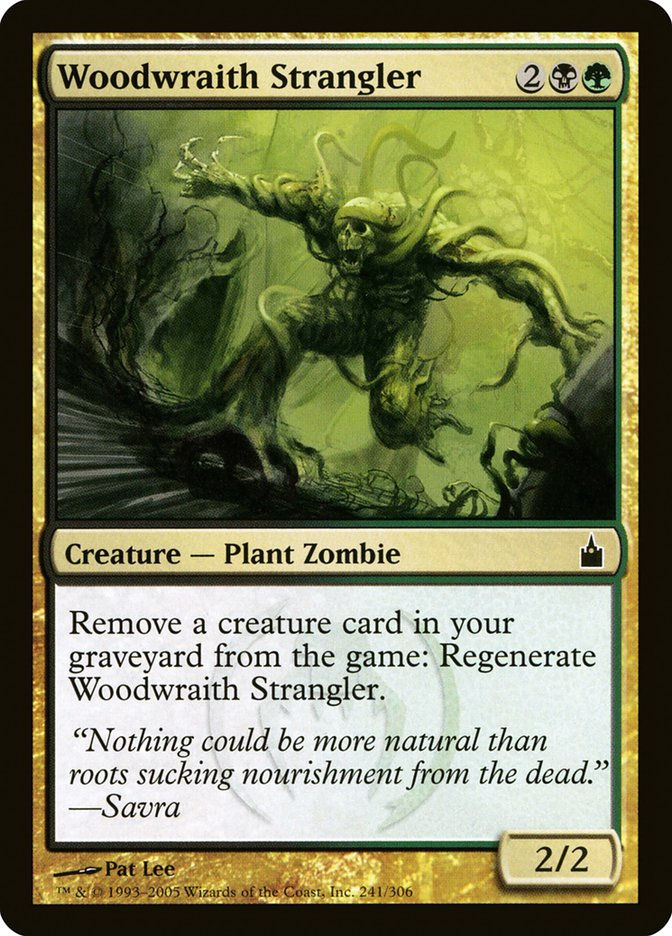 Woodwraith Strangler (rav)