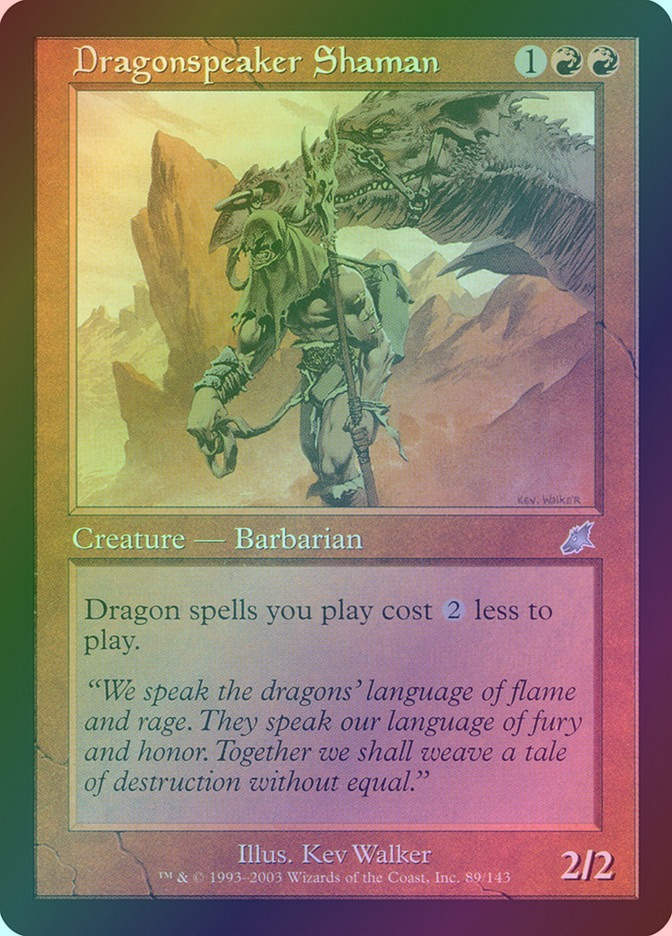 Dragonspeaker Shaman (SCG) (89) / Foil