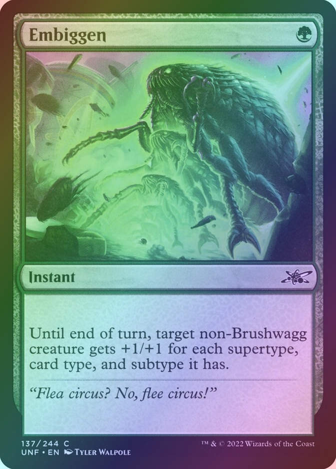 Embiggen (UNF) (137) / Foil