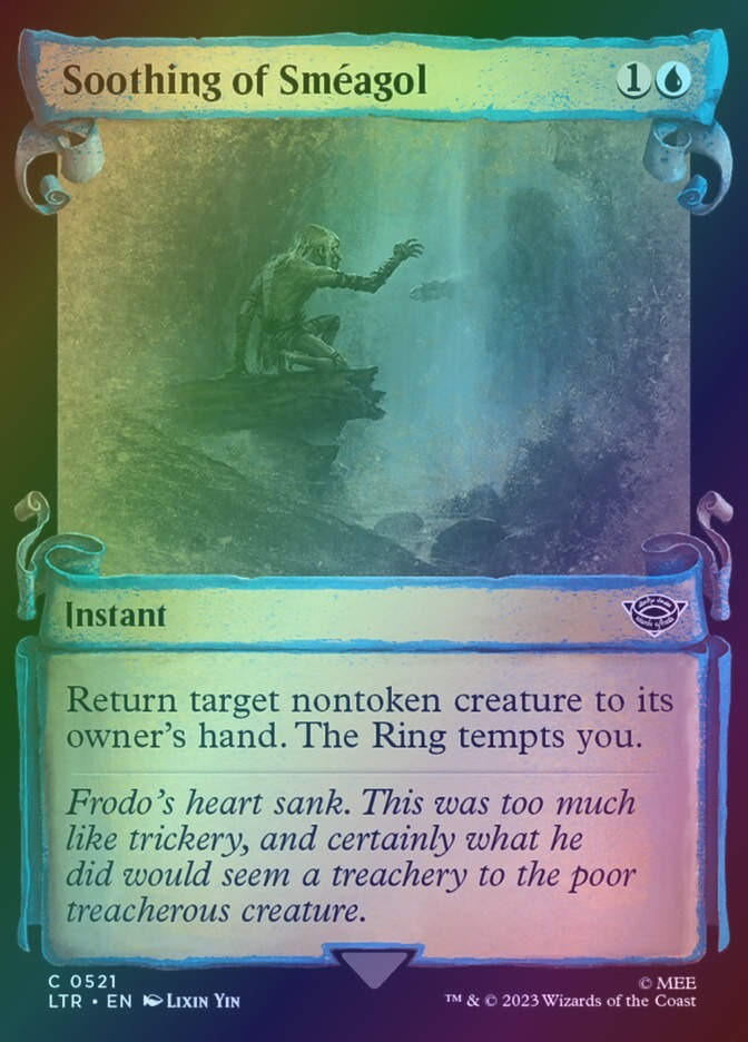 Soothing of Sméagol (LTR) (521) / Showcase / Foil
