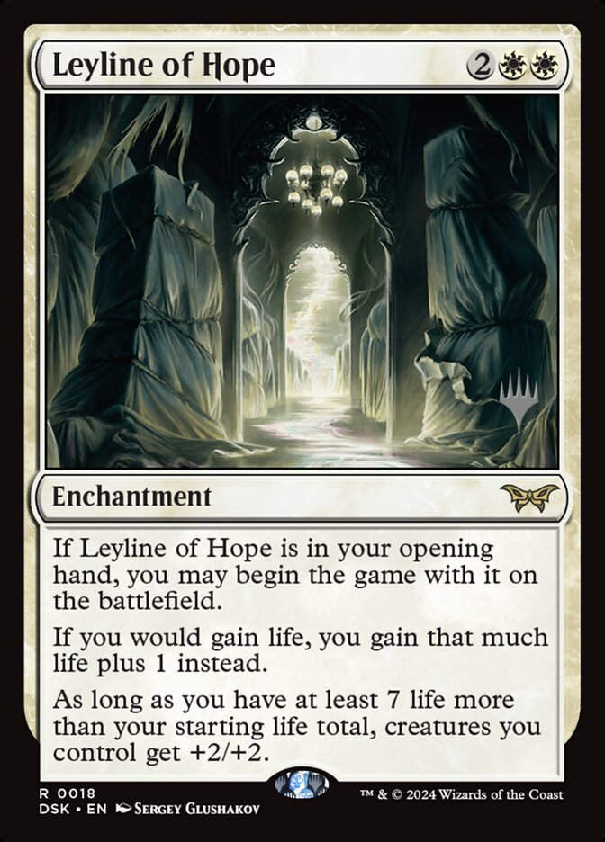 Leyline of Hope (PDSK) (18p)