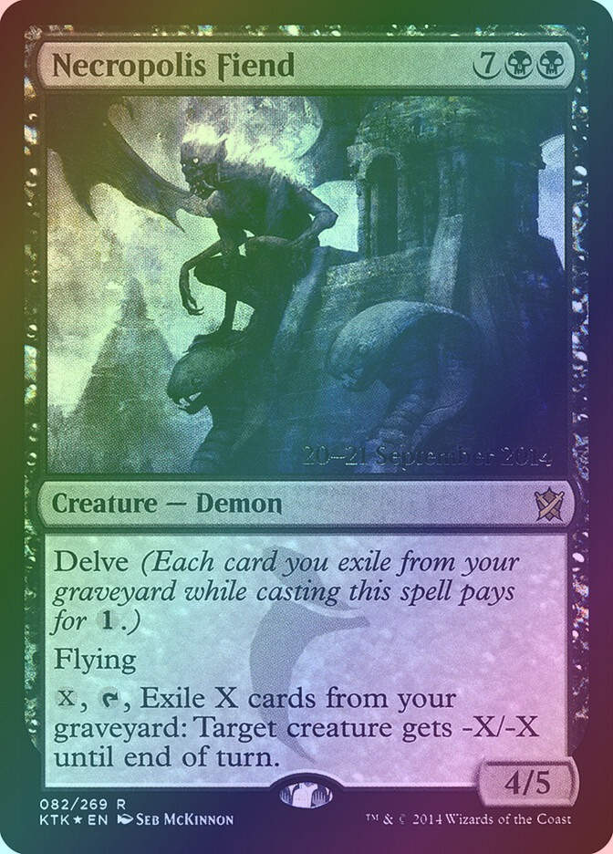 Necropolis Fiend (PKTK) (82s) / Foil