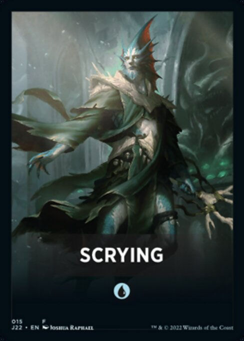 Scrying (fj22) / Front Cards Token