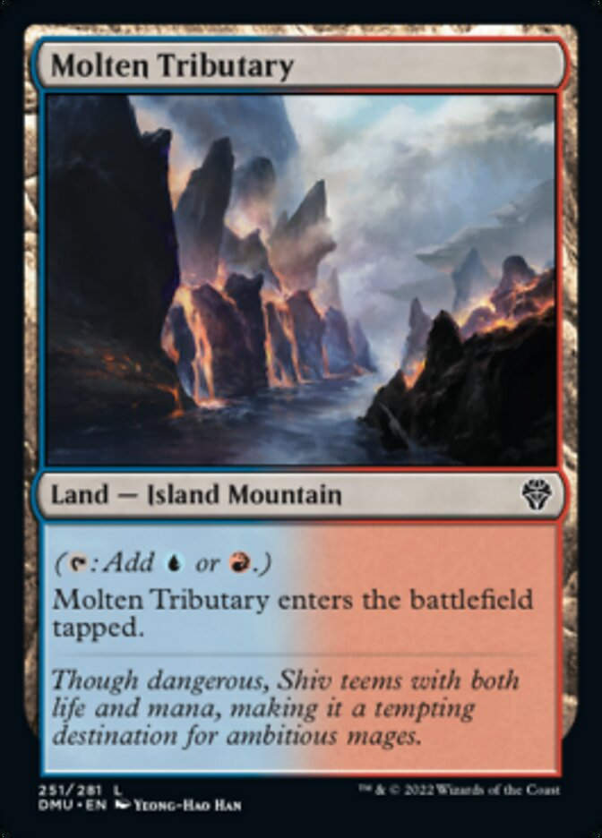 Molten Tributary (DMU)