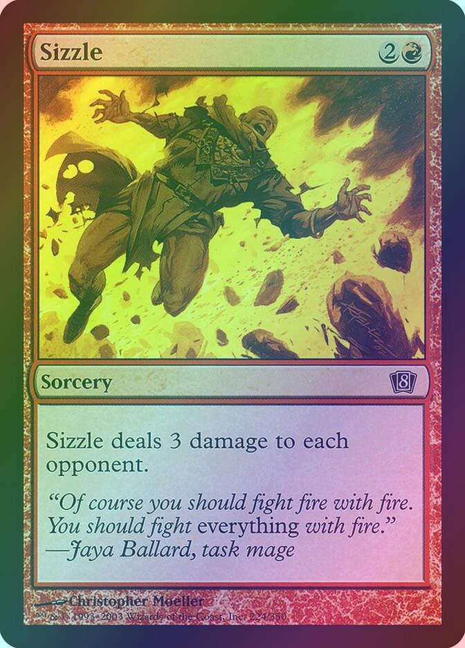 Sizzle (8ED) (224★) / Foil