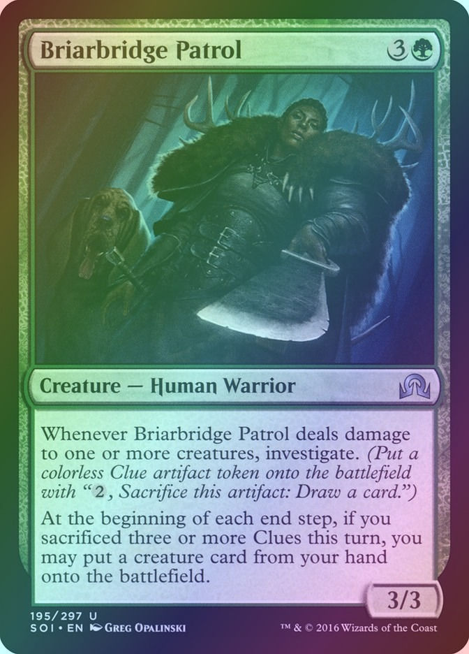 Briarbridge Patrol (SOI) (195) / Foil