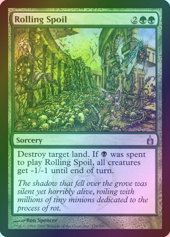 Rolling Spoil (RAV) (179) / Foil