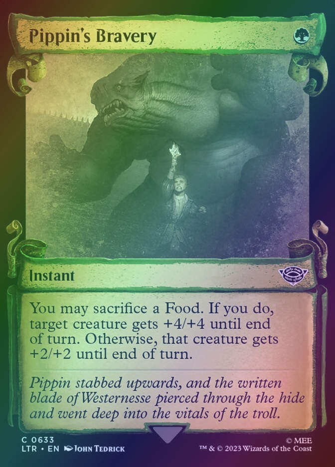 Pippin's Bravery (LTR) (633) / Showcase / Foil