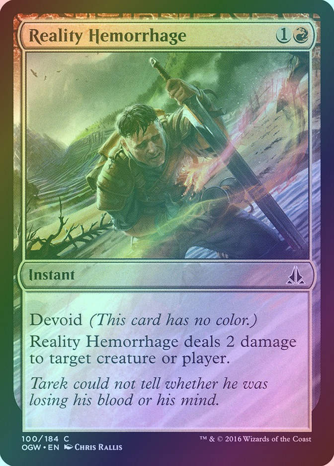 Reality Hemorrhage (OGW) (100) / Foil