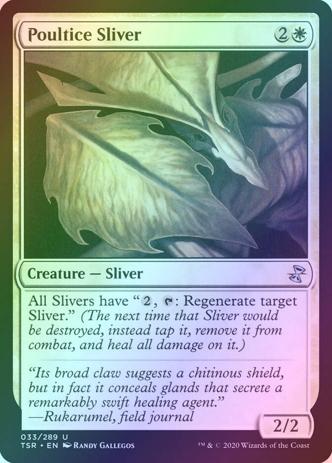 Poultice Sliver (TSR) (33) / Foil