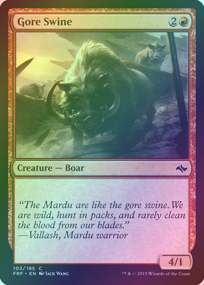 Gore Swine (FRF) (103) / Foil