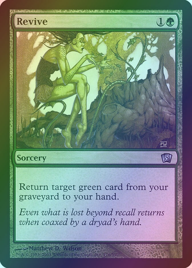 Revive (8ED) (276★) / Foil