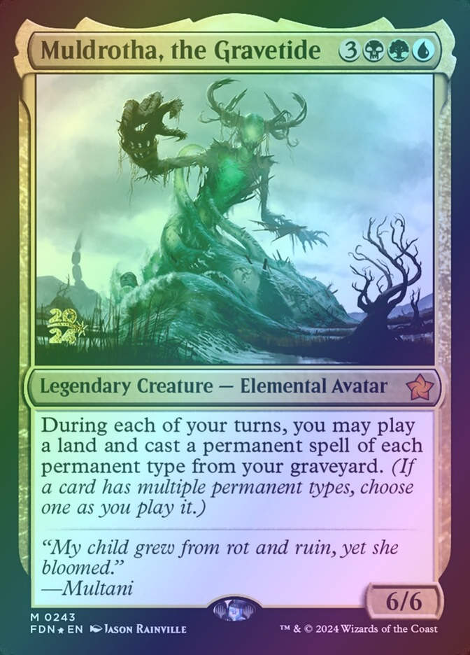 Muldrotha, the Gravetide (PFDN) (243s) / Foil