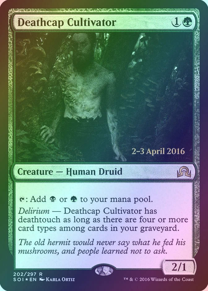 Deathcap Cultivator (PSOI) (202s) / Foil
