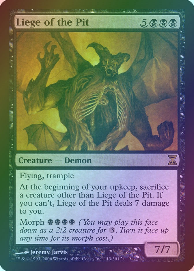 Liege of the Pit (TSP) (113) / Foil