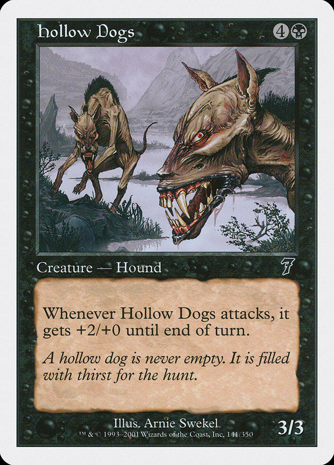 Hollow Dogs (7ED) (141)