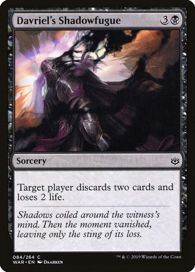 Davriel's Shadowfugue (WAR) (84)