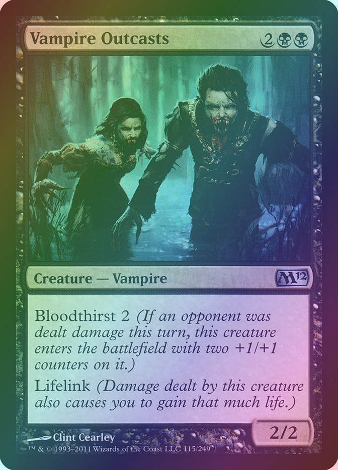 Vampire Outcasts (M12) (115) / Foil