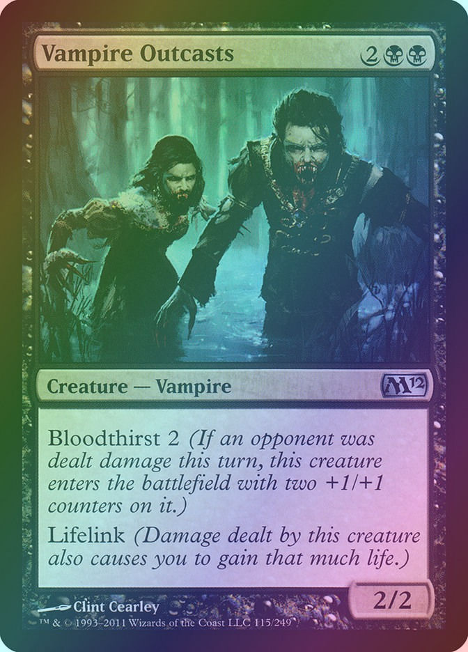 Vampire Outcasts (M12) (115) / Foil