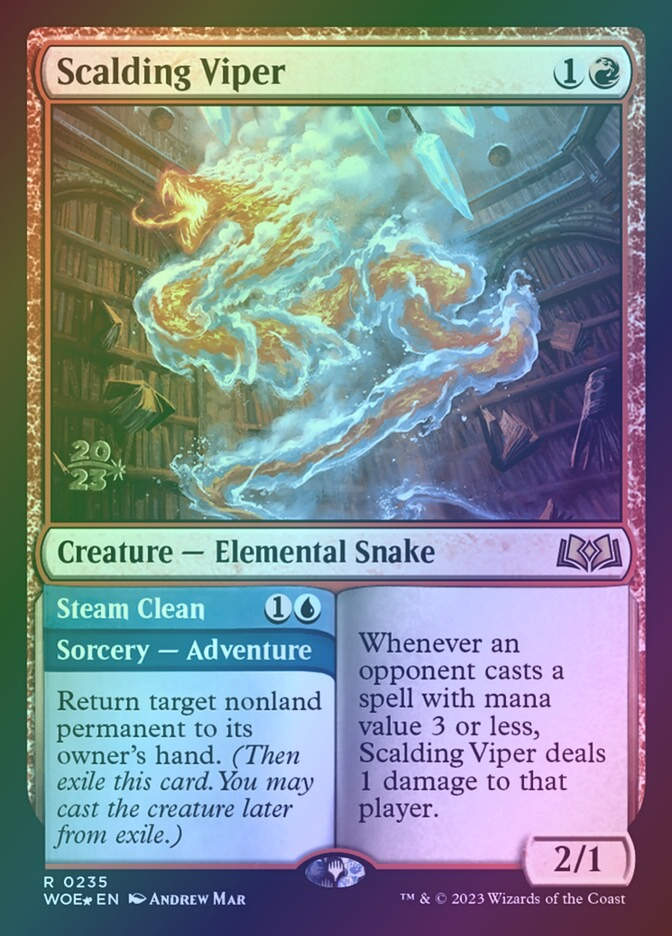 Scalding Viper // Steam Clean (PWOE) (235s) / Foil