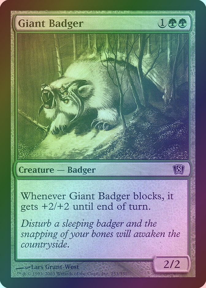 Giant Badger (8ED) (253★) / Foil