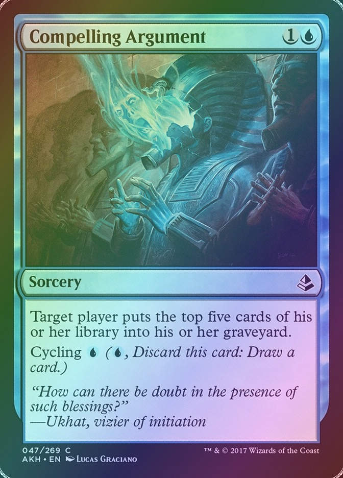 Compelling Argument (AKH) (47) / Foil