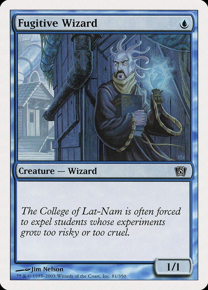 Fugitive Wizard (8ED) (81)