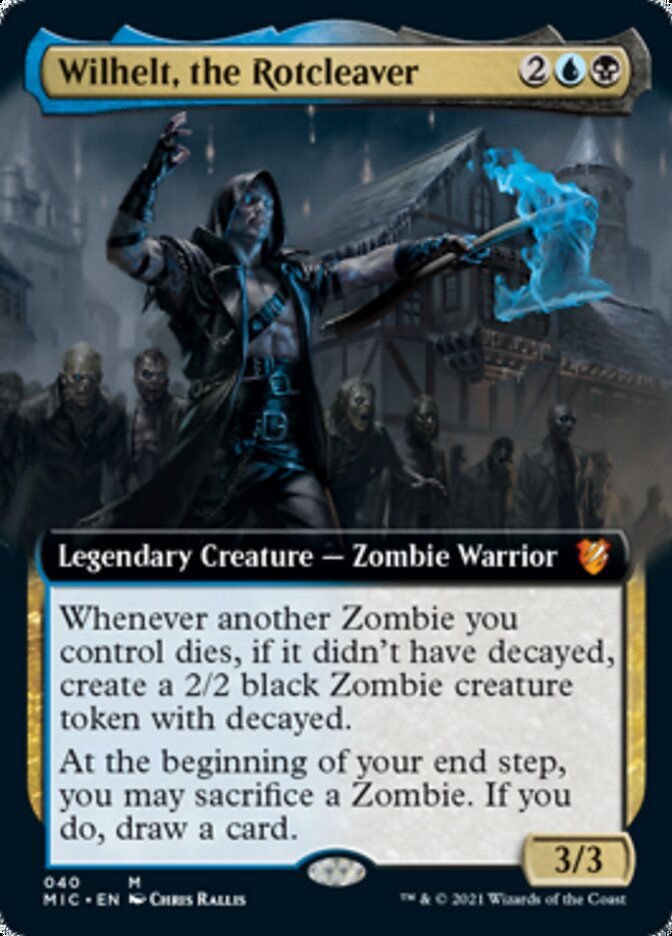 Wilhelt, the Rotcleaver (MIC) / Extended Art