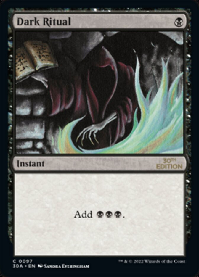 Dark Ritual (30a)