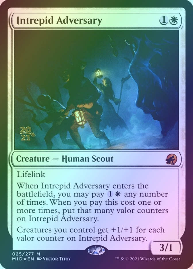 Intrepid Adversary (PMID) (25s) / Foil