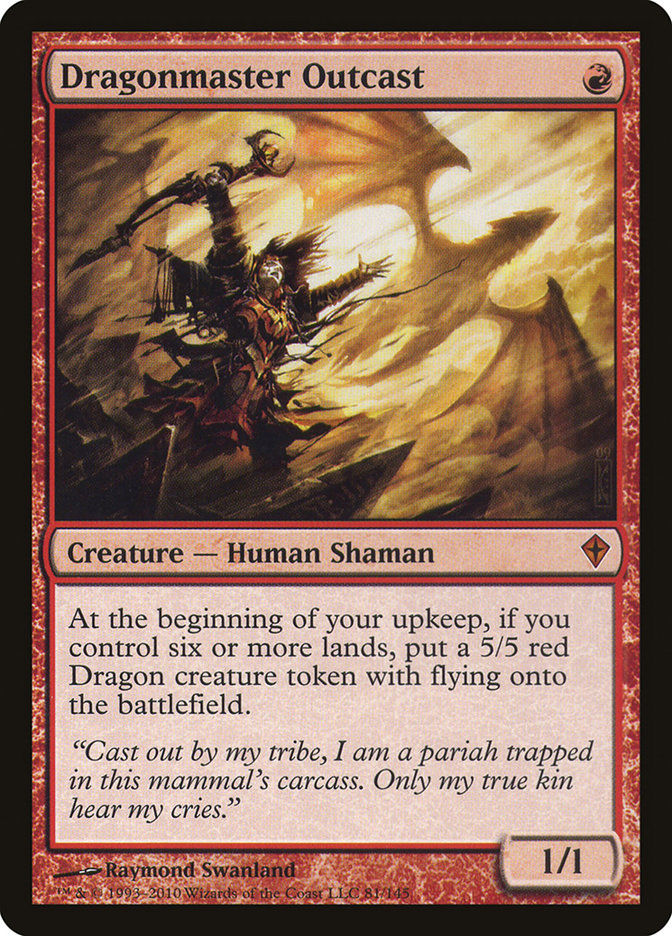 Dragonmaster Outcast (wwk)