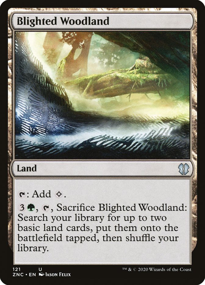 Blighted Woodland (ZNC) (121)